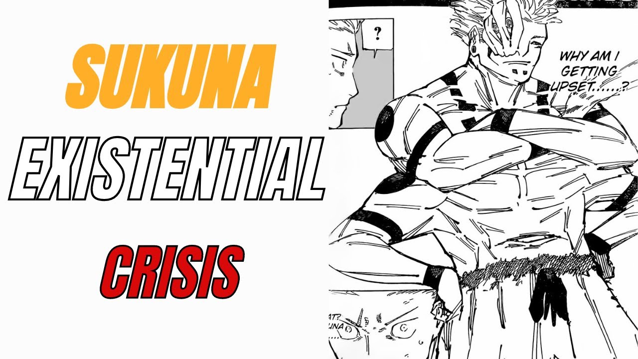 Jujutsu Kaisen Chapter 248: Sukuna's Existential Crisis Explained