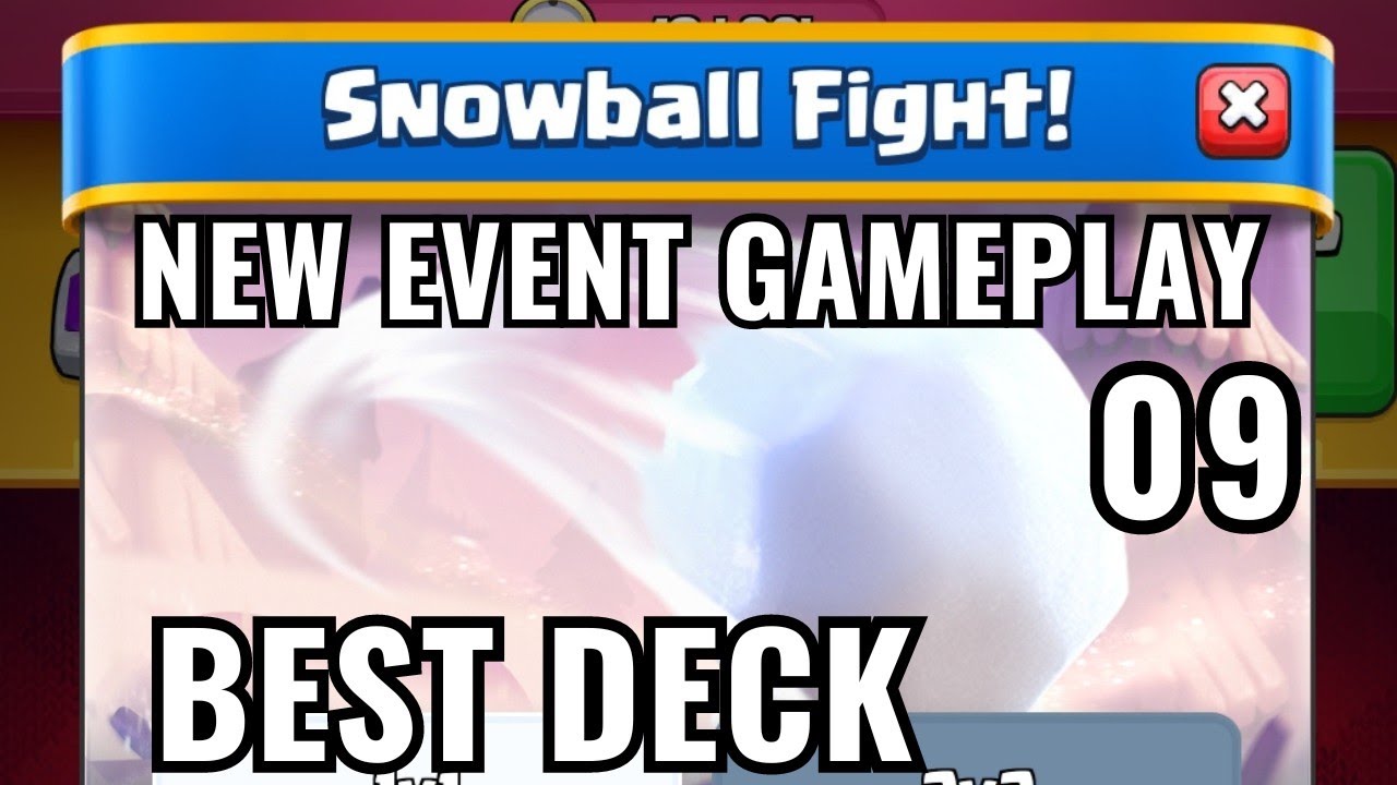 Best Snowball Fight Decks for Clash Royale: Top Strategies & Tips