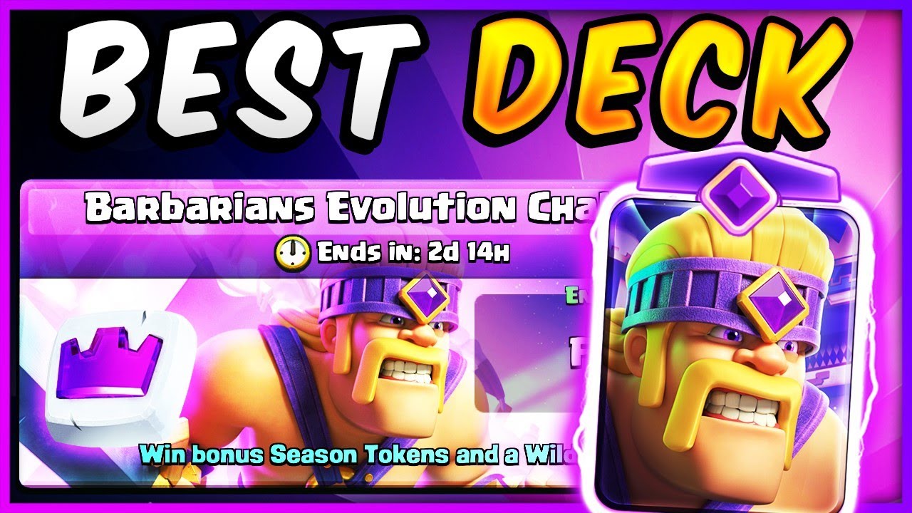 Evo Barbs Deck: Dominate Clash Royale with Powerful Barbarians