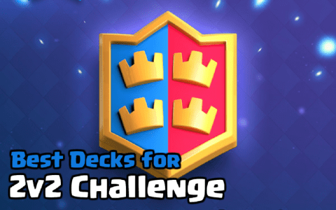 Unlock the Best 2v2 Decks in Clash Royale: Winning Strategies