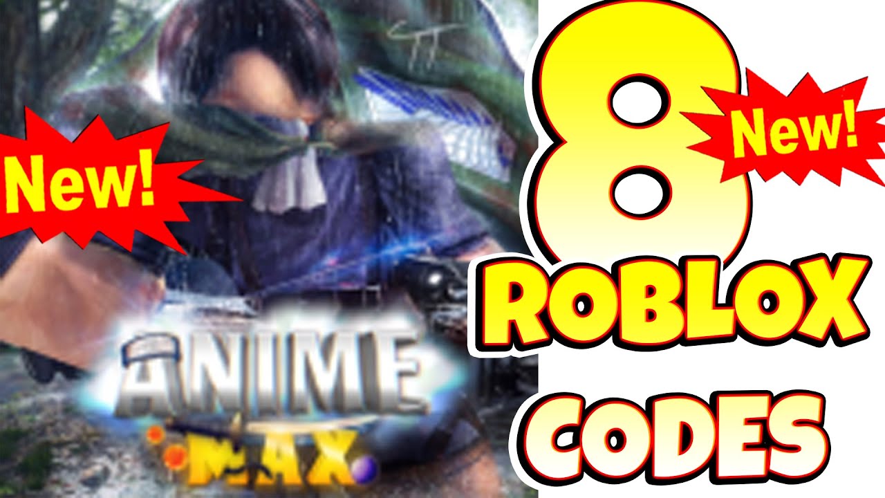 Unlock Anime Max Secrets with These Codes