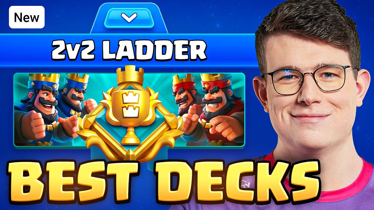 Find the 2v2 Clash Royale Best Deck and Climb the Ladder