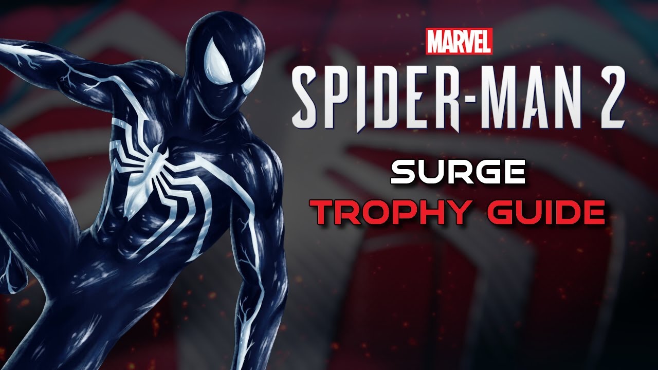 Spiderman 2: Best Ways to Use Symbiote Surge for Trophy